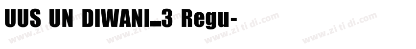 UUS UN DIWANI_3 Regu字体转换